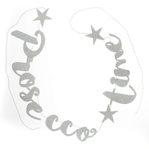 Prosecco Time Silver Stitched Garland
